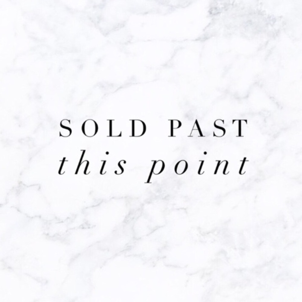 Everything Sold Past This Point